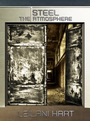 cover image of Steel, the Atmosphere